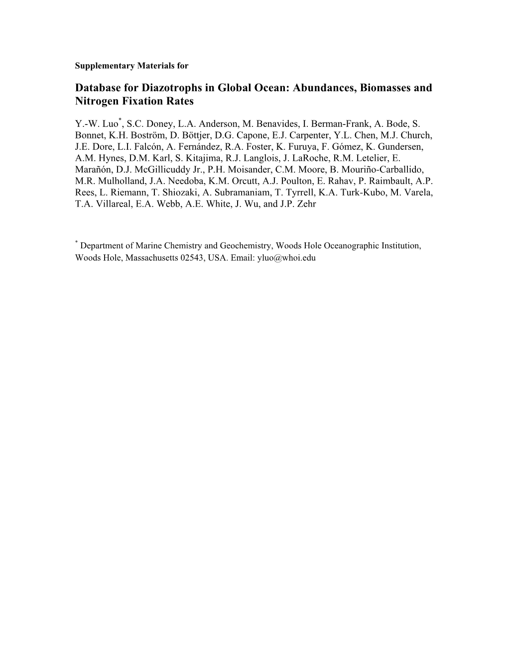 Abundances, Biomasses and Nitrogen Fixation Rates