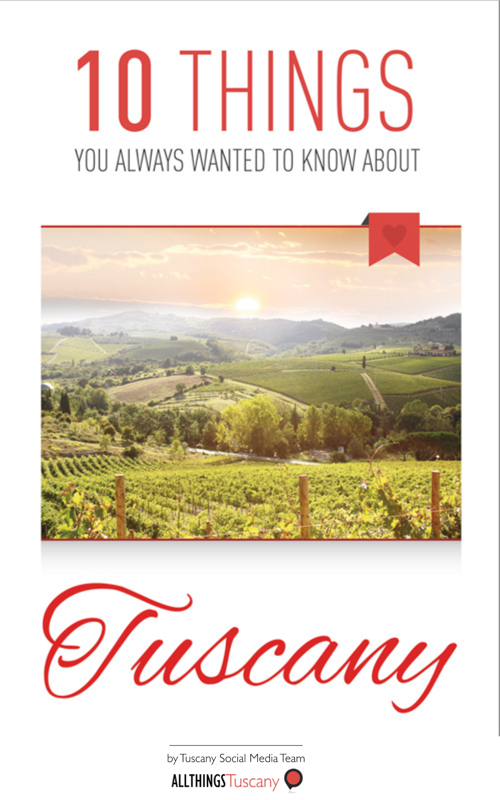10-Things-To-Know-Tuscany-Ebook.Pdf