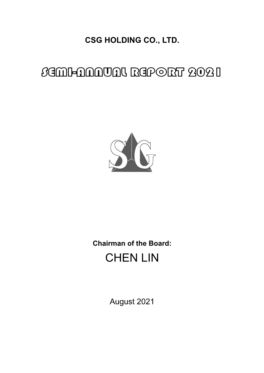 Semi-Annual Report 2021
