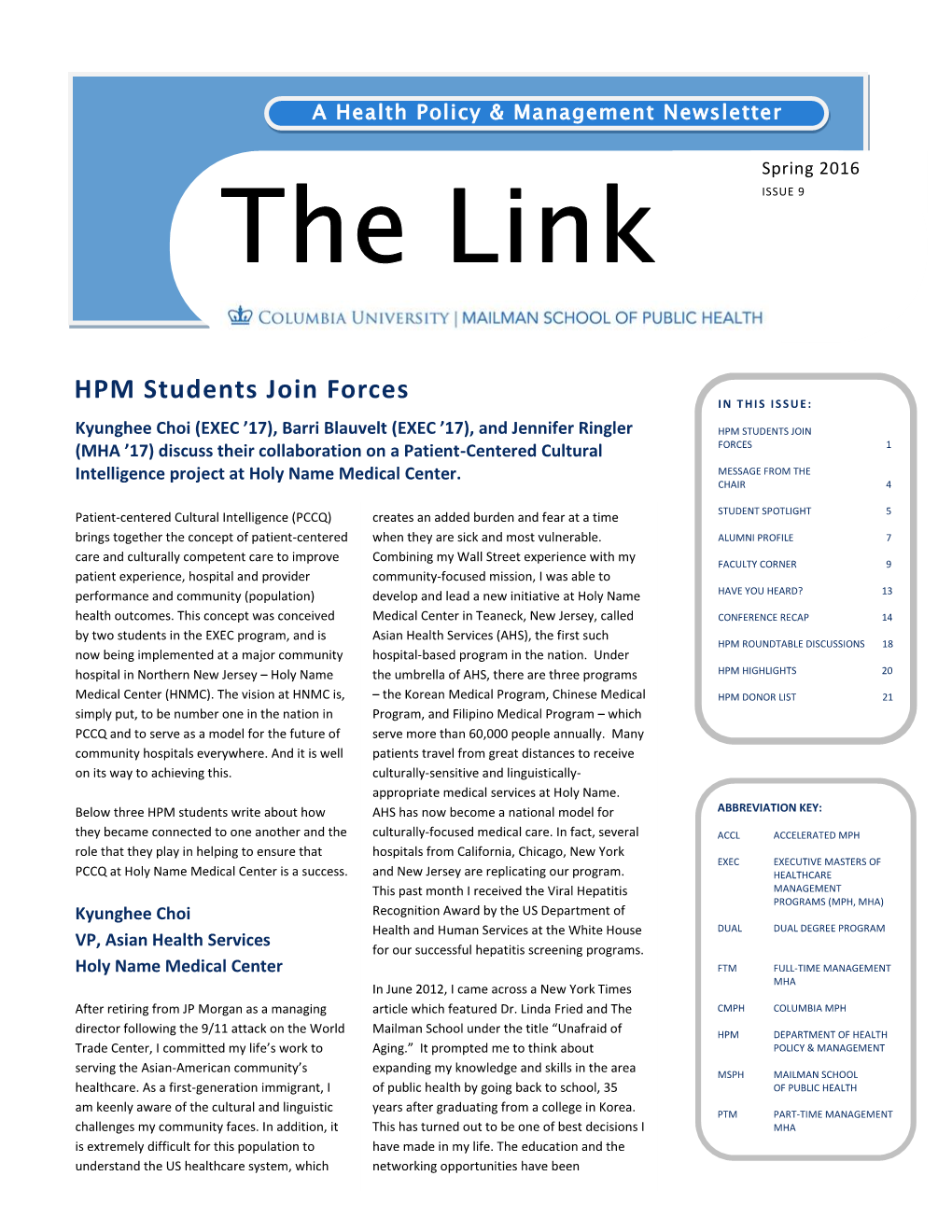 HPM Students Join Forces in THIS ISSUE