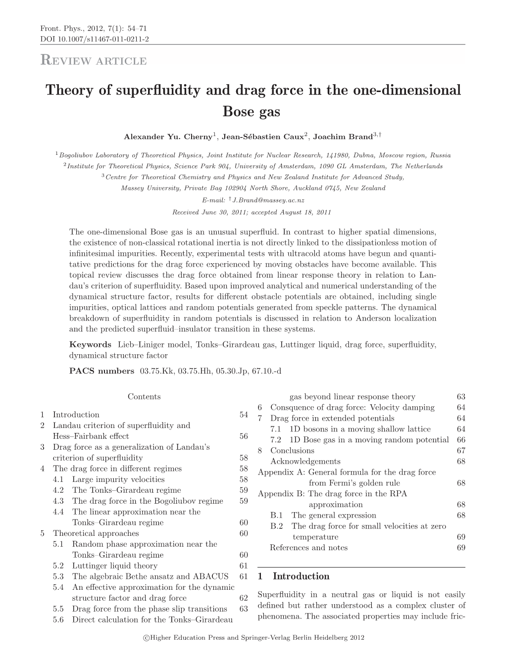 Theory of Superfluidity and Drag Force in the One-Dimensional Bose