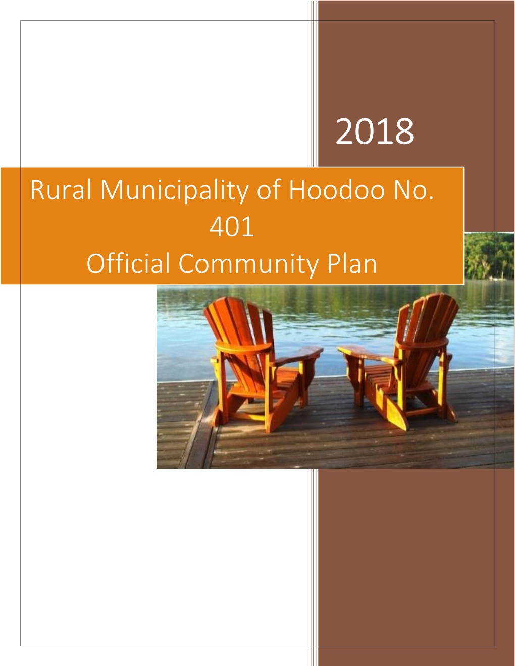 Rural Municipality of Hoodoo No. 401 Official Community Plan