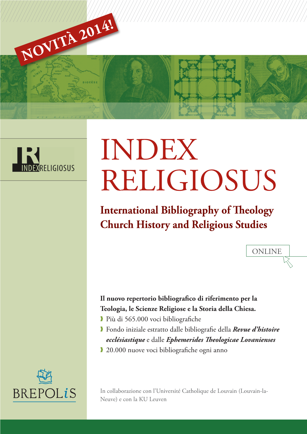 INDEX RELIGIOSUS International Bibliography of Theology Church History and Religious Studies