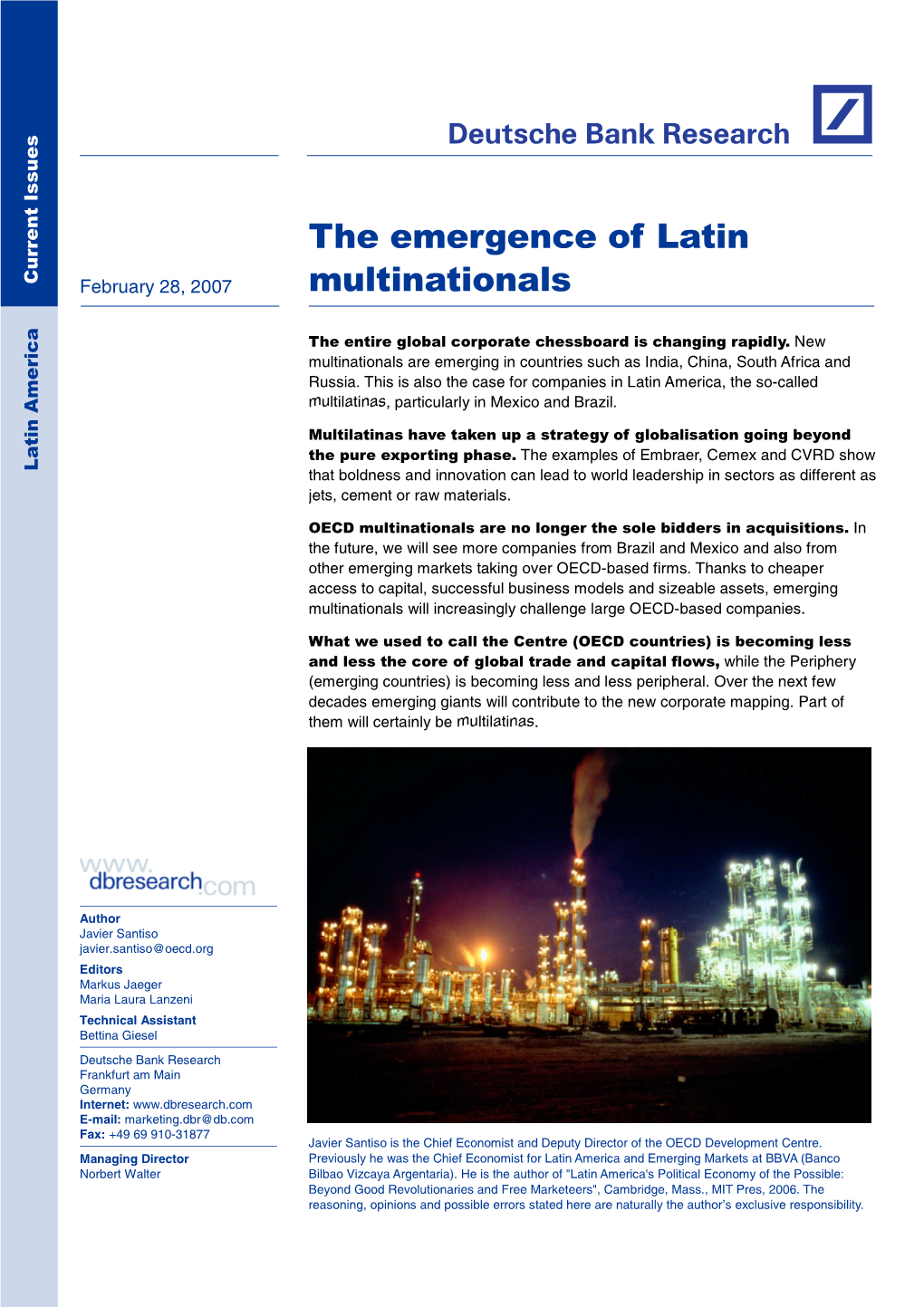 The Emergence of Latin Multinationals1 % 180 160 the Corporate World Has Changed Remarkably in the Past Ten Years