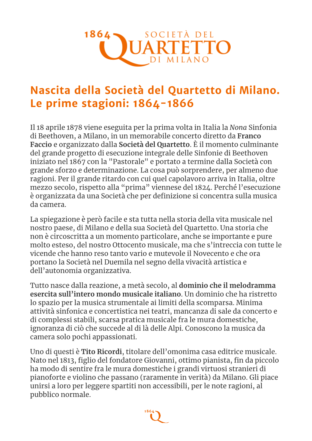 Nascita Della Società Del Quartetto Di Milano. Le Prime Stagioni: 1864-1866