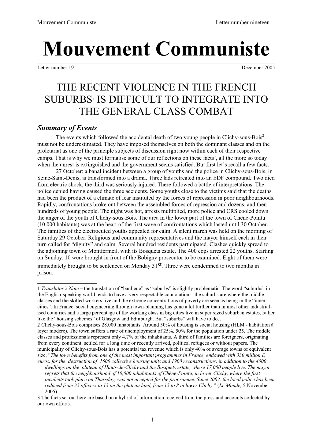 Violence in the French Suburbs1 Is Difficult to Integrate Into the General Class Combat