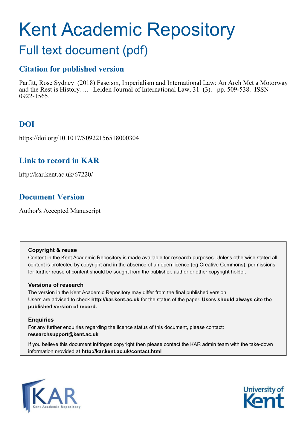 Parfitt, Rose Sydney (2018) Fascism, Imperialism and International Law: an Arch Met a Motorway and the Rest Is History…