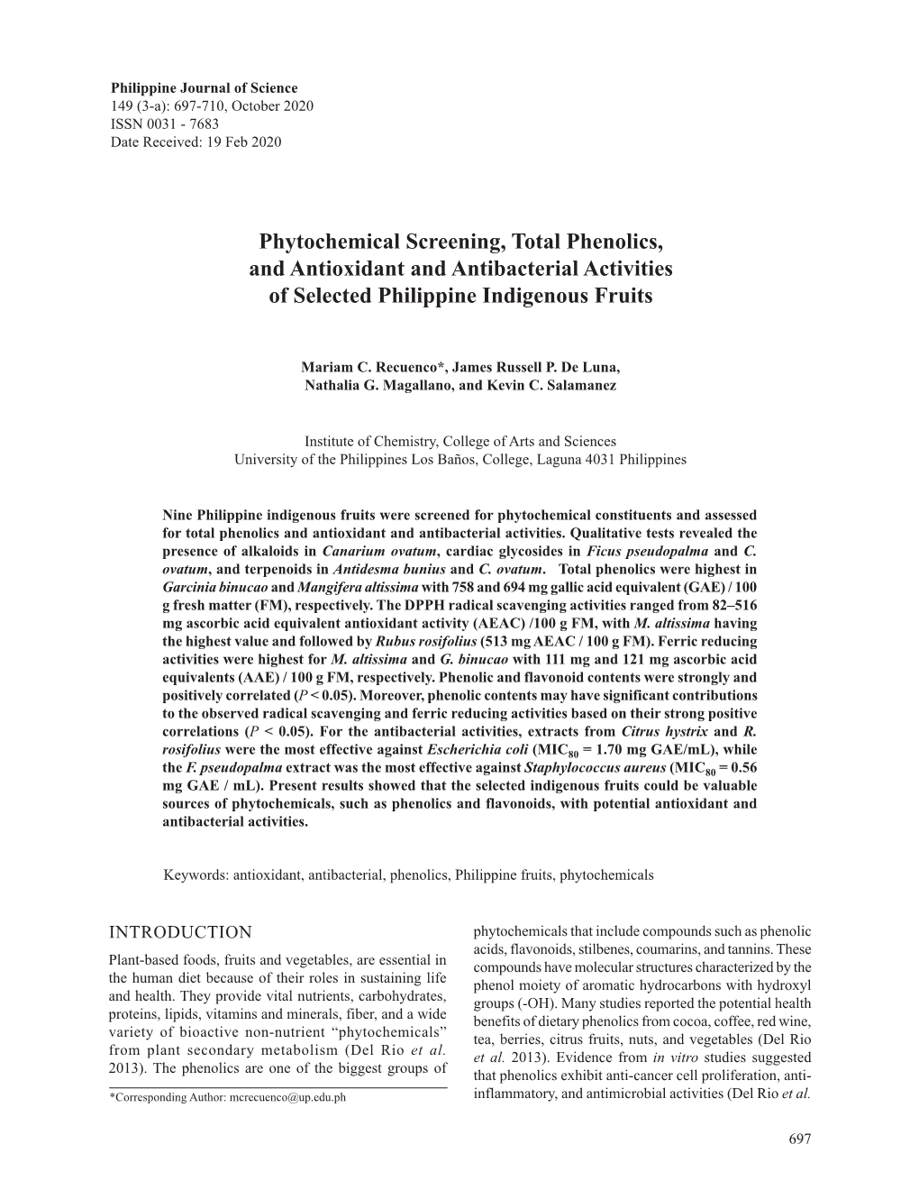 Phytochemical Screening, Total Phenolics, and Antioxidant and Antibacterial Activities of Selected Philippine Indigenous Fruits