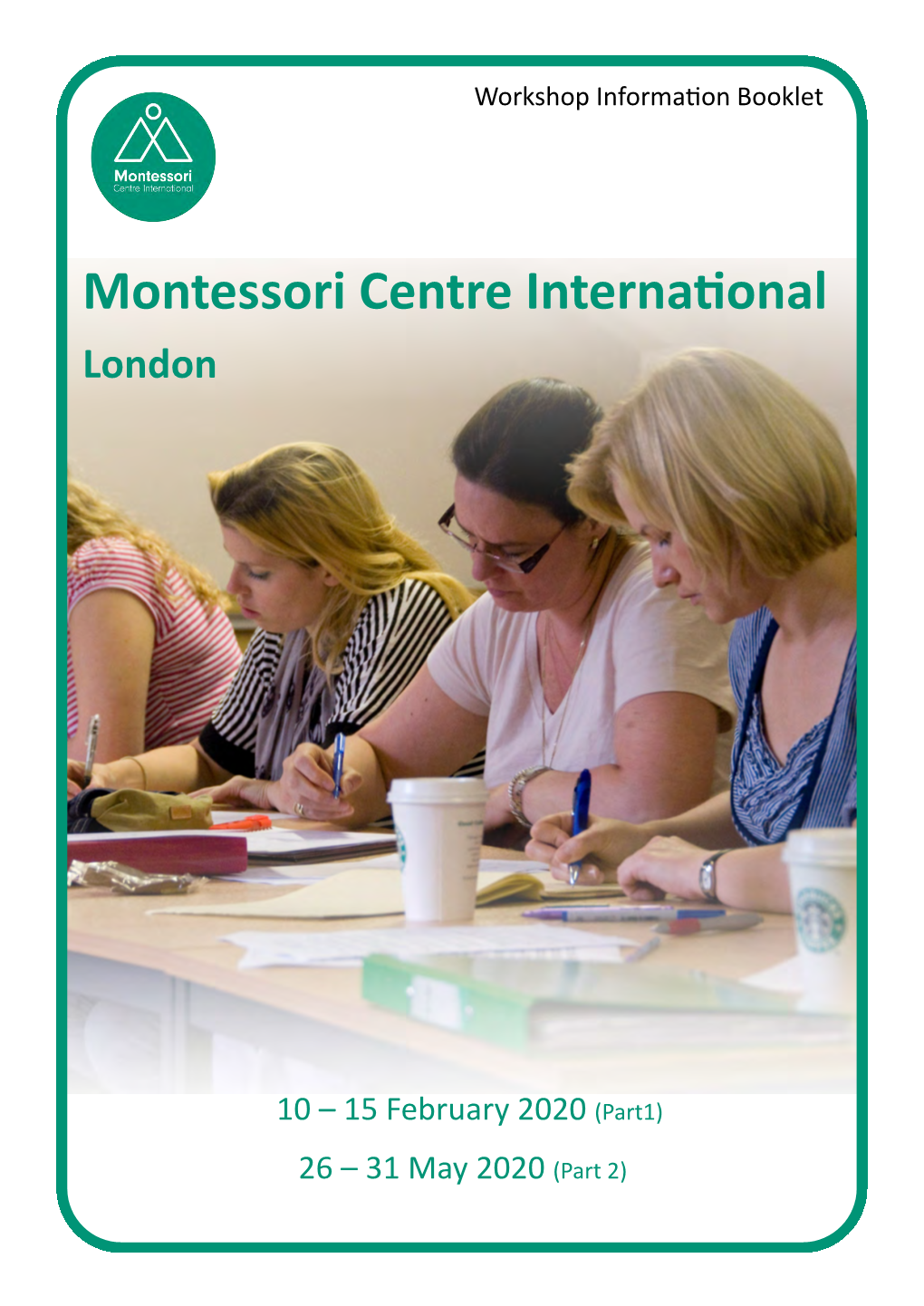Montessori Centre International London
