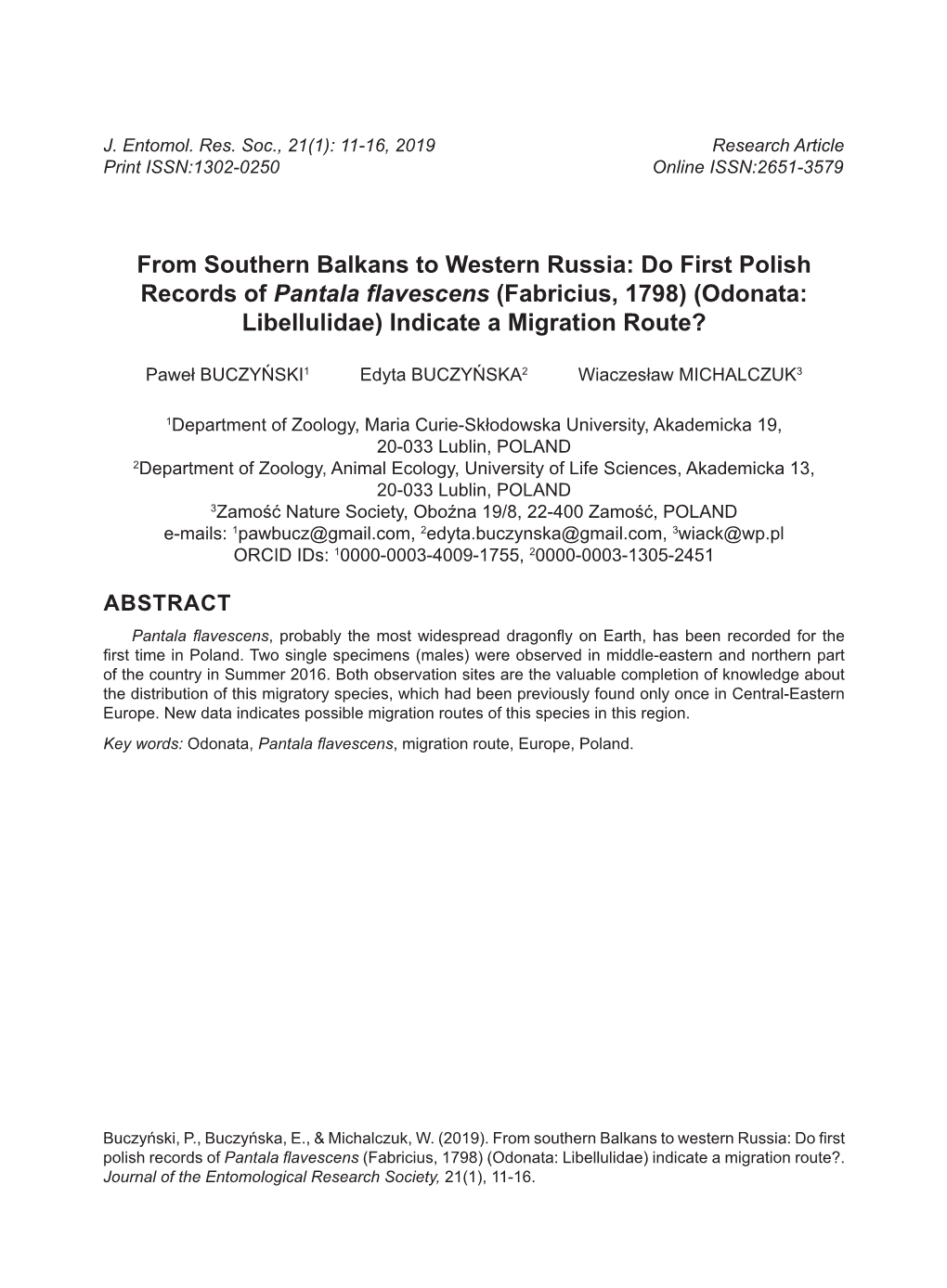 Do First Polish Records of Pantala Flavescens (Fabricius, 1798) (Odonata: Libellulidae) Indicate a Migration Route?