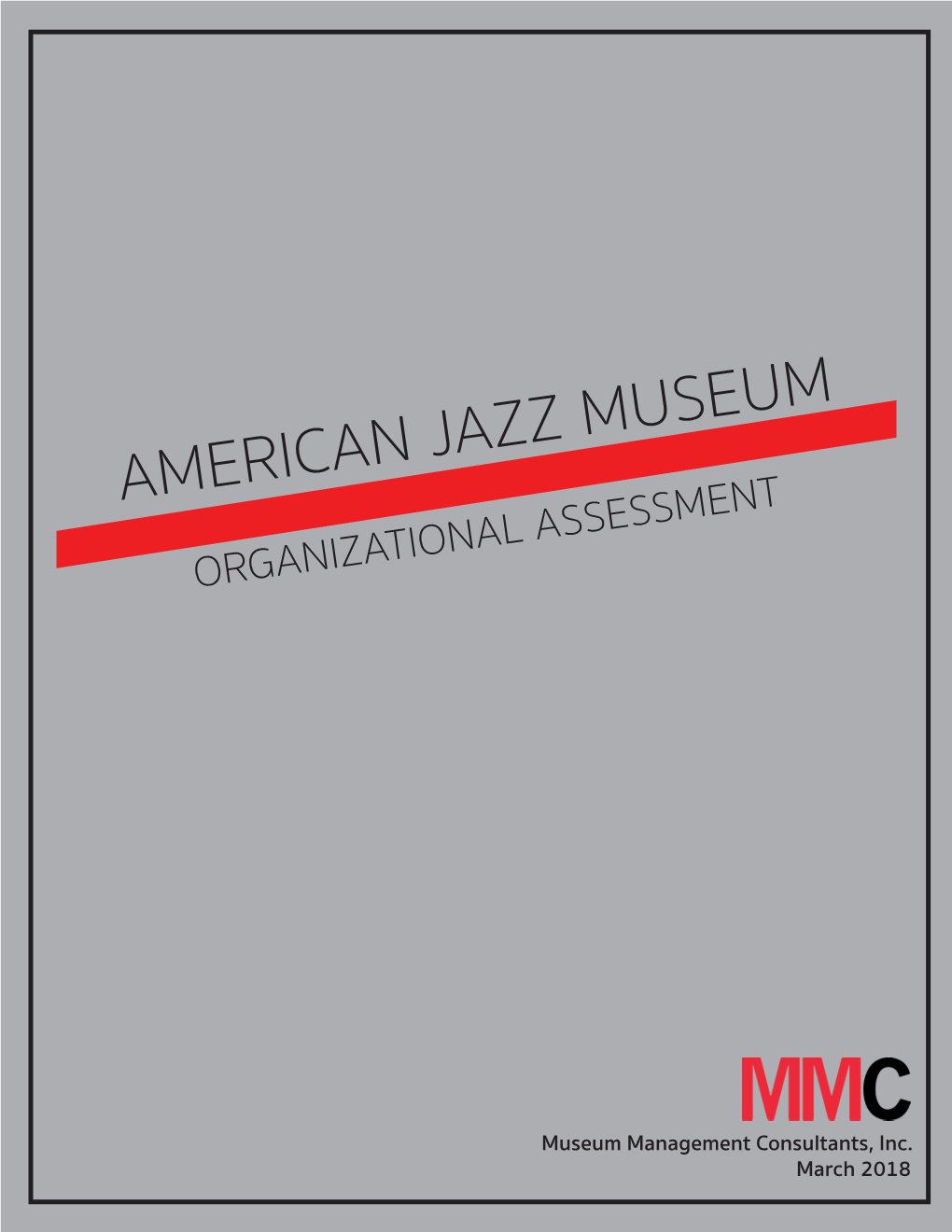 American Jazz Museum Organizational Assessment