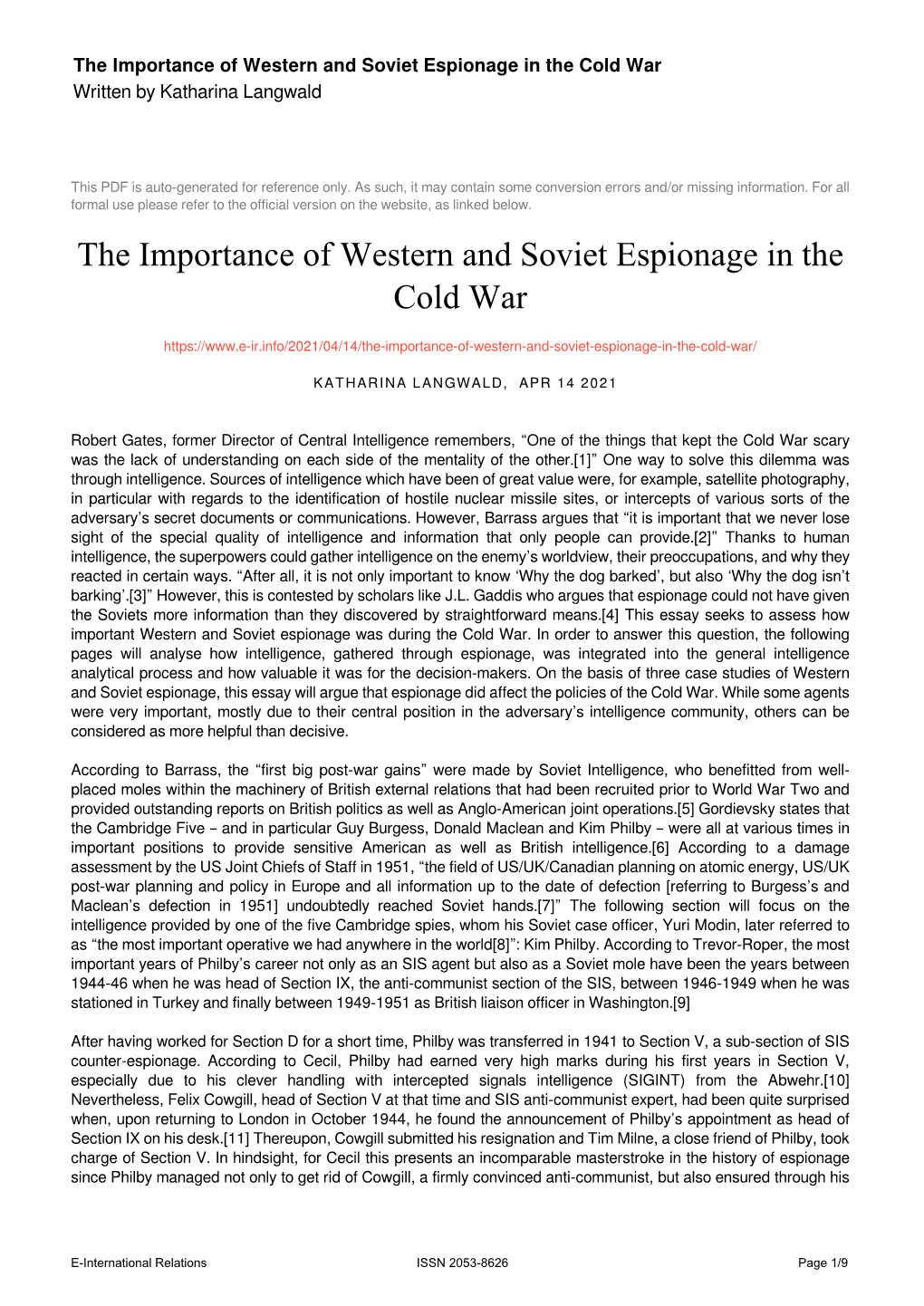 The Importance of Western and Soviet Espionage in the Cold War Written by Katharina Langwald