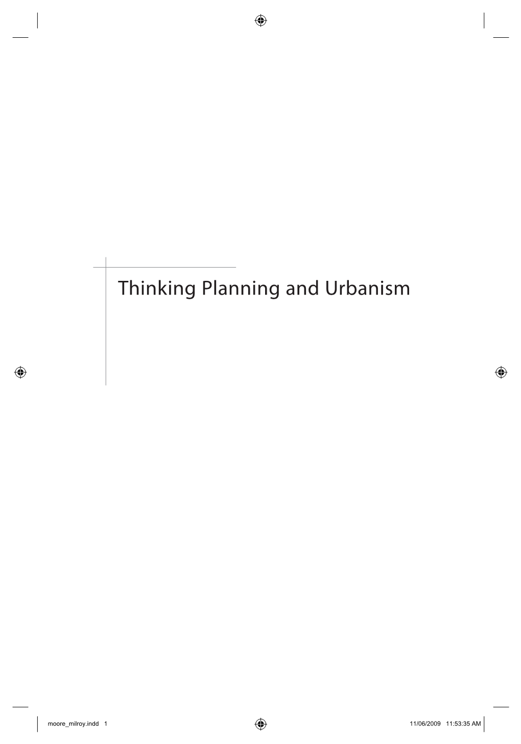 Thinking Planning and Urbanism