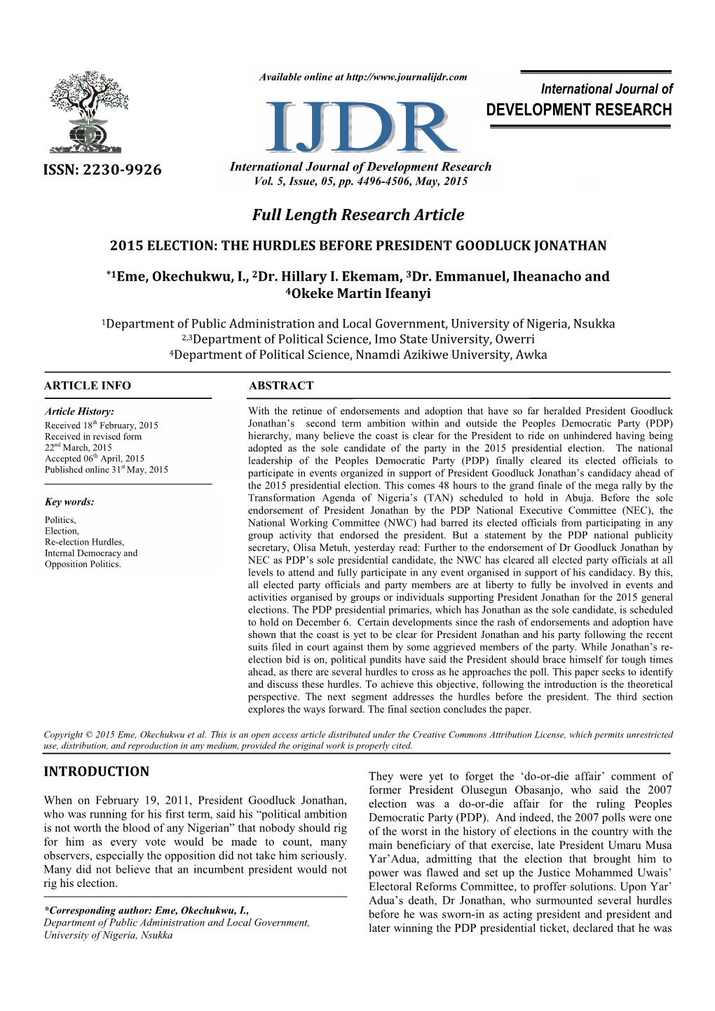 2015 Election: the Hurdles Before President Goodluck Jonathan. International Journal of Development Research. 2015