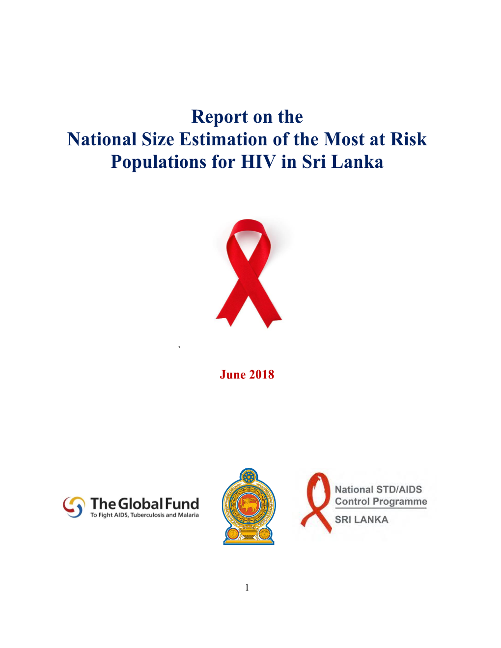 National Size Estimation of the Most at Risk Populations for HIV in Sri Lanka