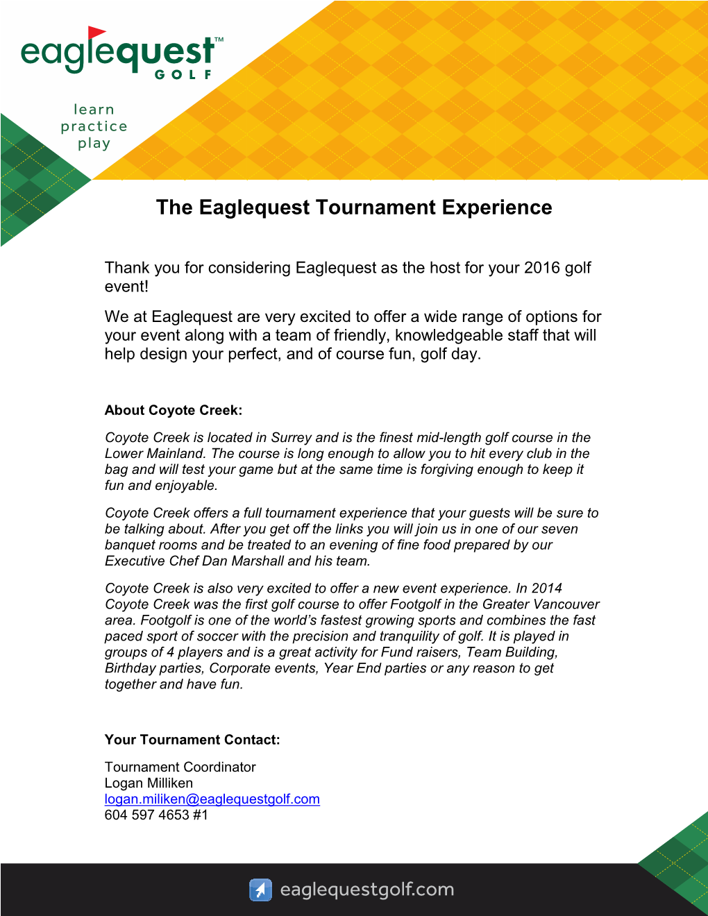 The Eaglequest Tournament Experience