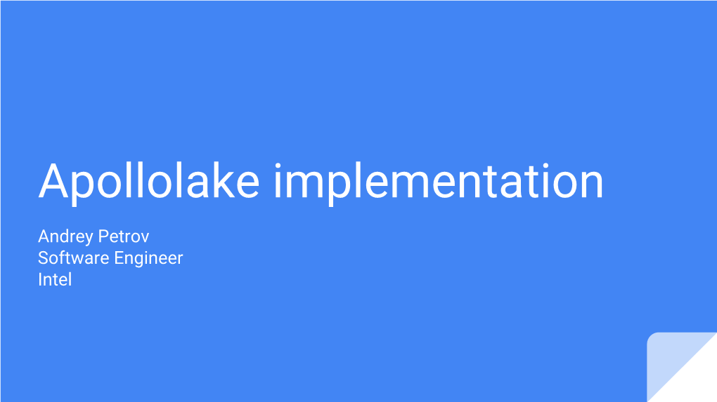 Apollolake Implementation