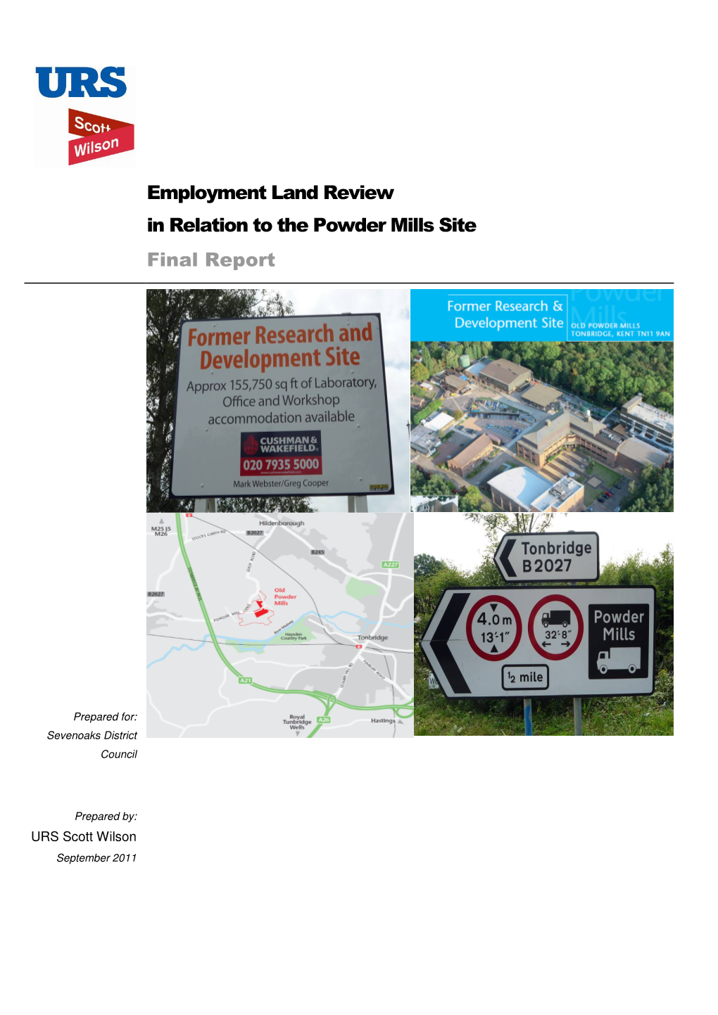 Employment Land Review in Relation to the Powder Mills Site Final Report