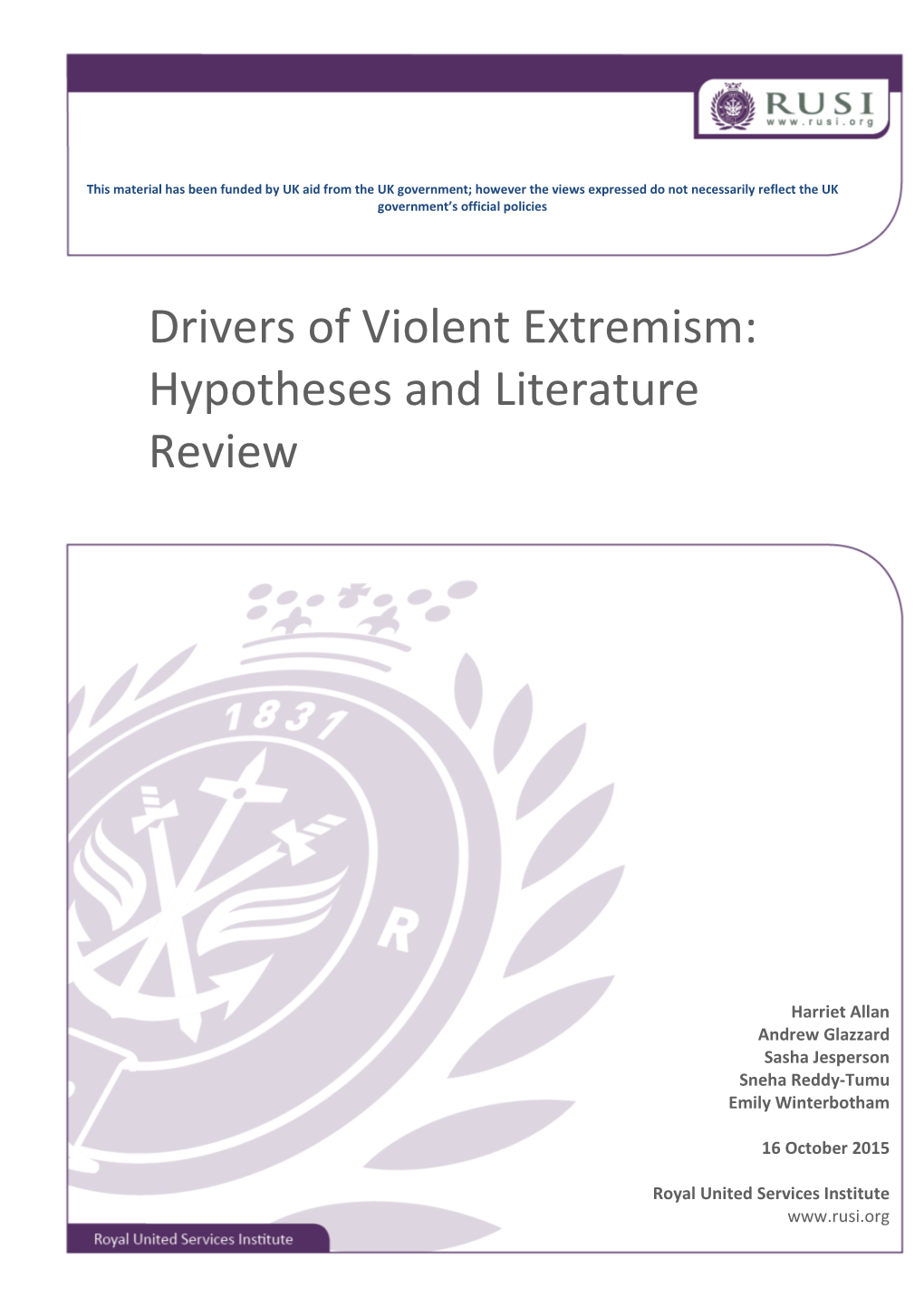 Drivers of Violent Extremism: Hypotheses and Literature Review