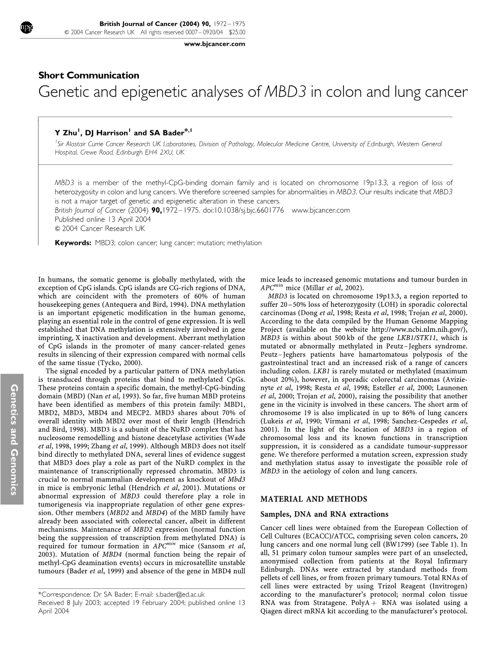 Genetic and Epigenetic Analyses of MBD3 in Colon and Lung Cancer