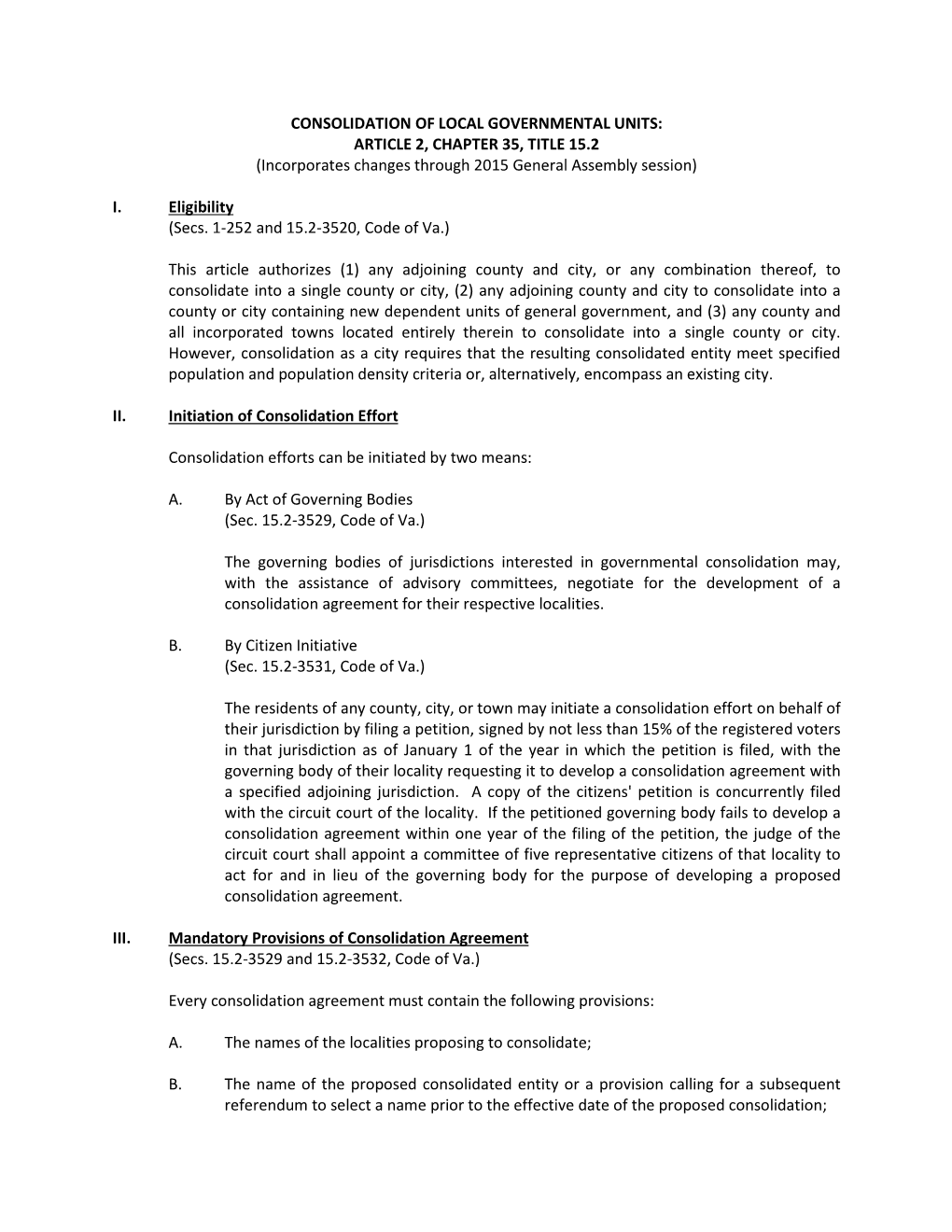 CONSOLIDATION of LOCAL GOVERNMENTAL UNITS: ARTICLE 2, CHAPTER 35, TITLE 15.2 (Incorporates Changes Through 2015 General Assembly Session)