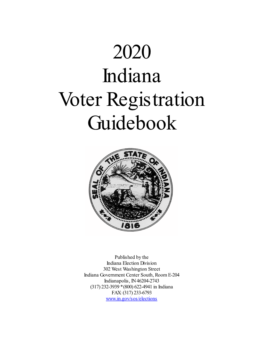 2020 Indiana Voter Registration Guidebook