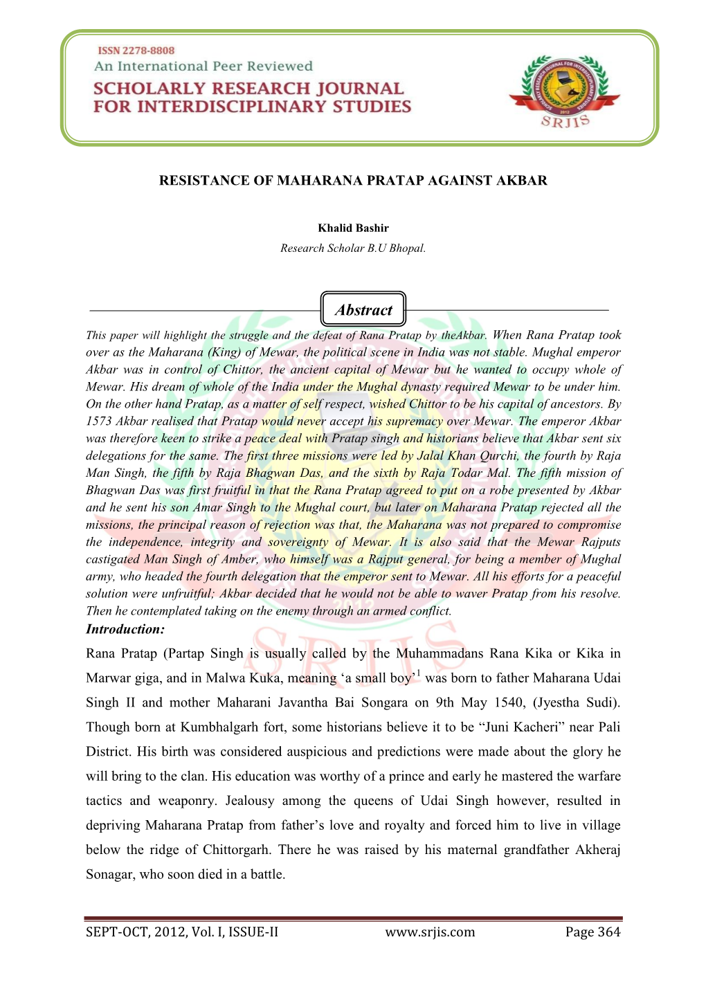 Abstract This Paper Will Highlight the Struggle and the Defeat of Rana Pratap by Theakbar