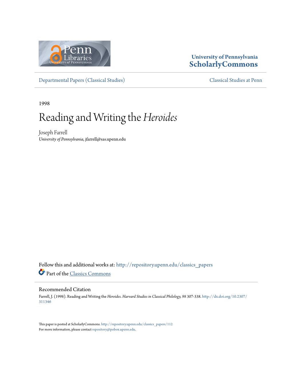 Reading and Writing the Heroides Joseph Farrell University of Pennsylvania, Jfarrell@Sas.Upenn.Edu