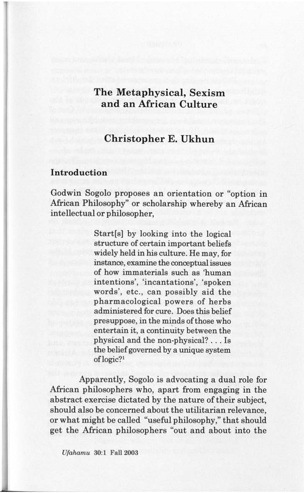 The Metaphysical, Sexism and an African Culture Christopher E. Ukhun