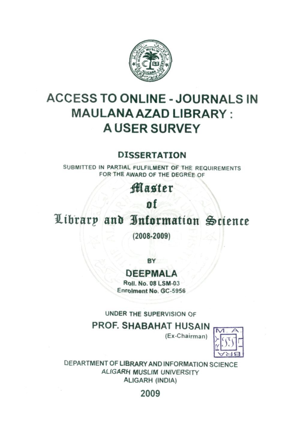Maulana Azad Library: a User Survey