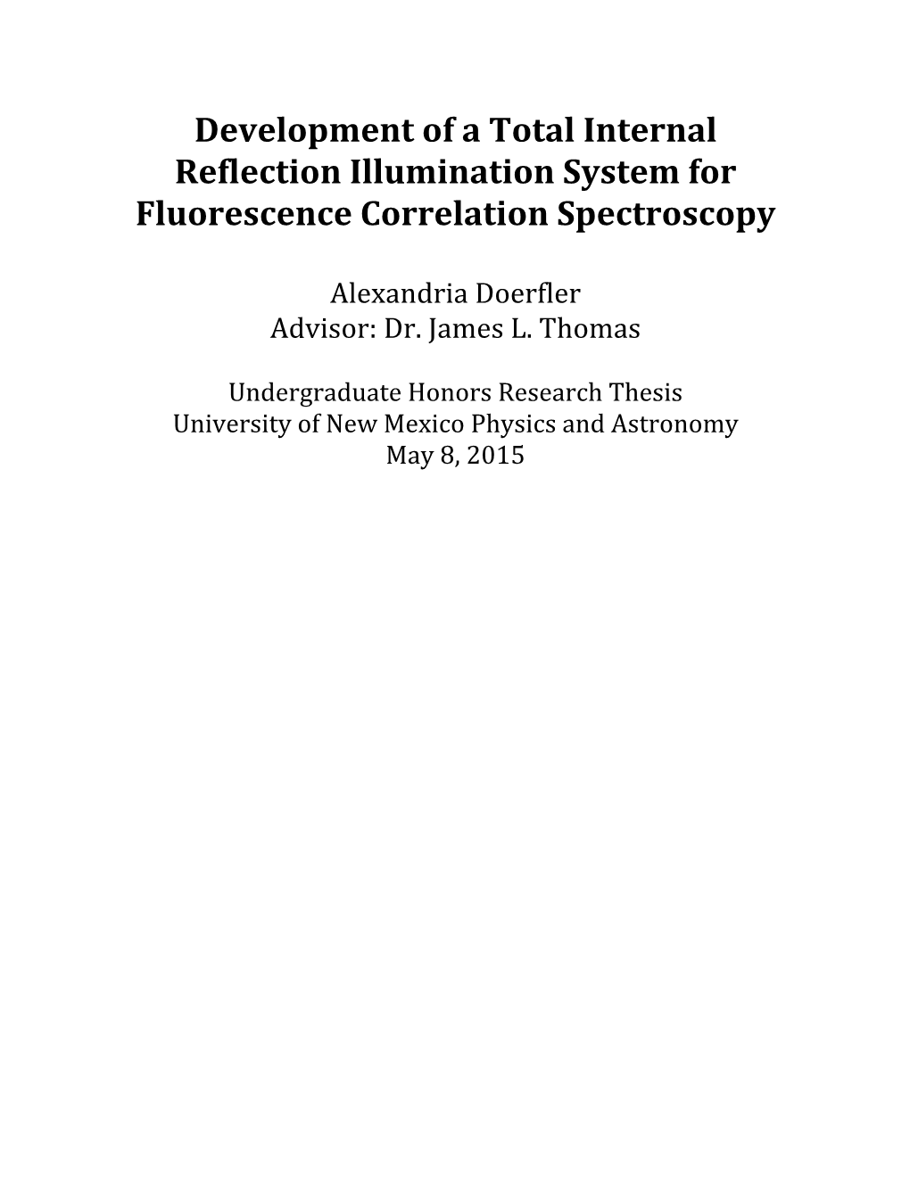 Development of a Total Internal Reflection Illumination System for Fluorescence Correlation Spectroscopy