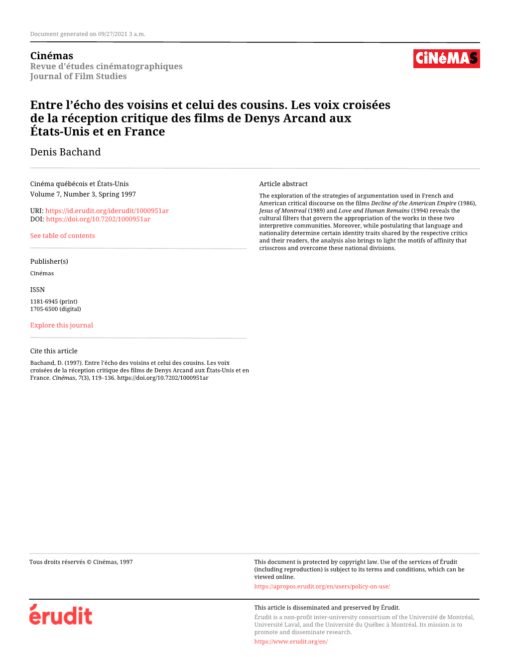 Entre L'écho Des Voisins Et Celui Des Cousins. Les Voix Croisées De La Réception Critique Des Films De Denys Arcand Aux Etats-Unis Et En France