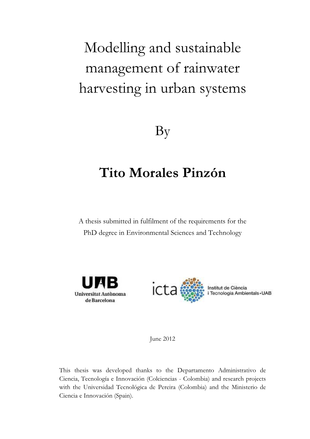 Modelling and Sustainable Management of Rainwater Harvesting in Urban Systems