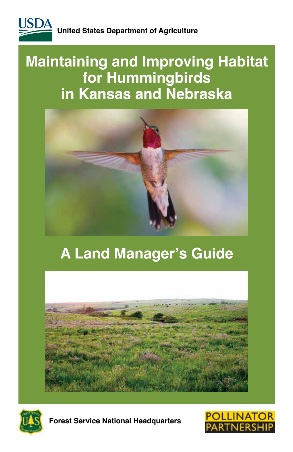 Maintaining and Improving Habitat for Hummingbirds in Kansas and Nebraska