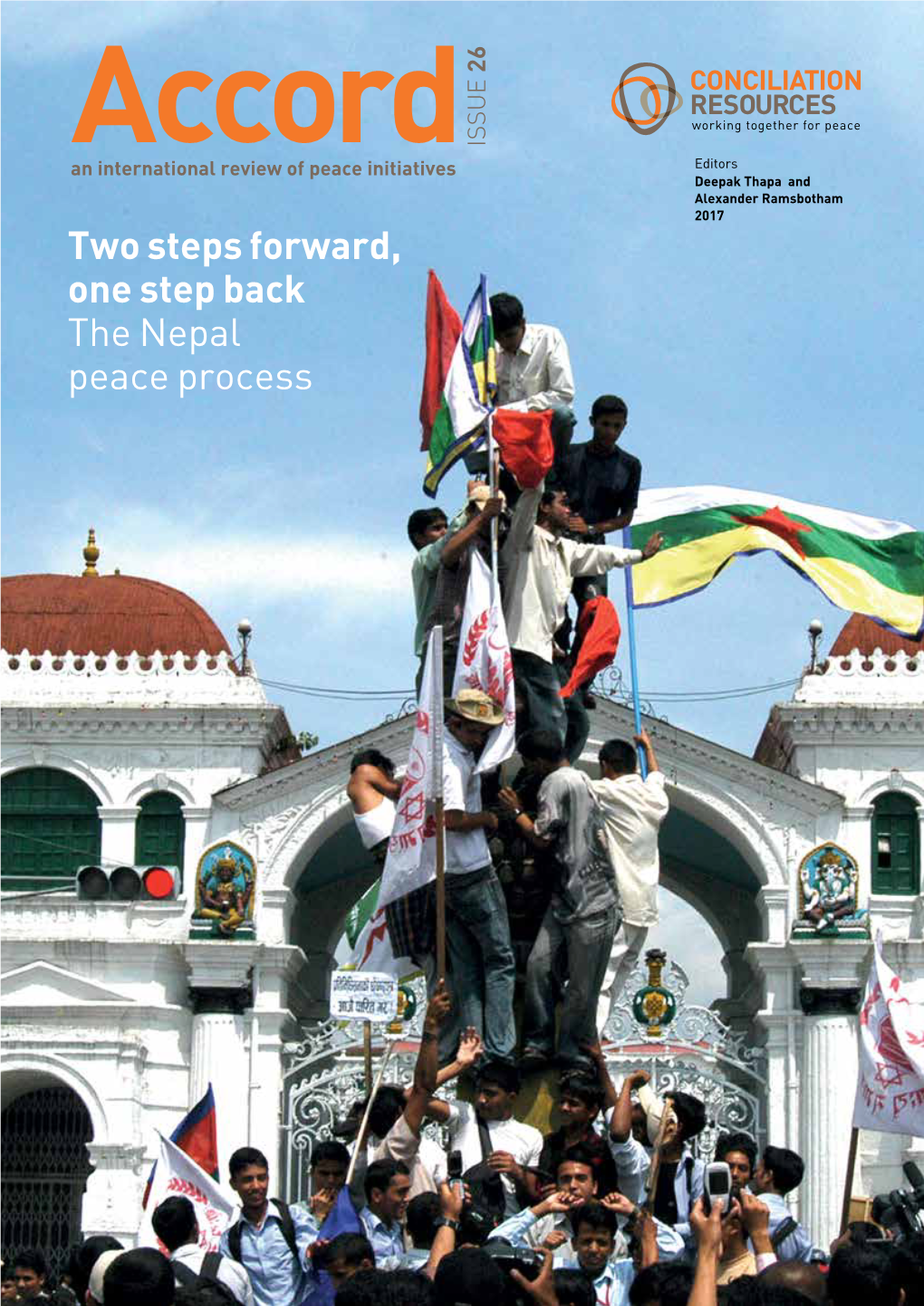 Two Steps Forward, One Step Back the Nepal Peace Process 26