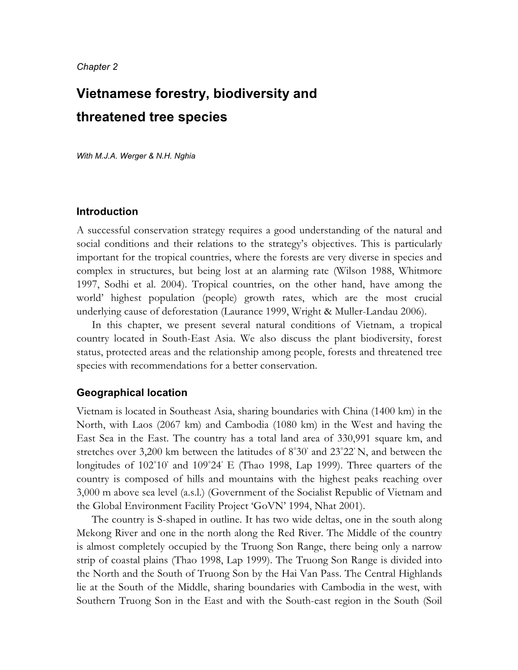 Vietnamese Forestry, Biodiversity and Threatened Tree Species