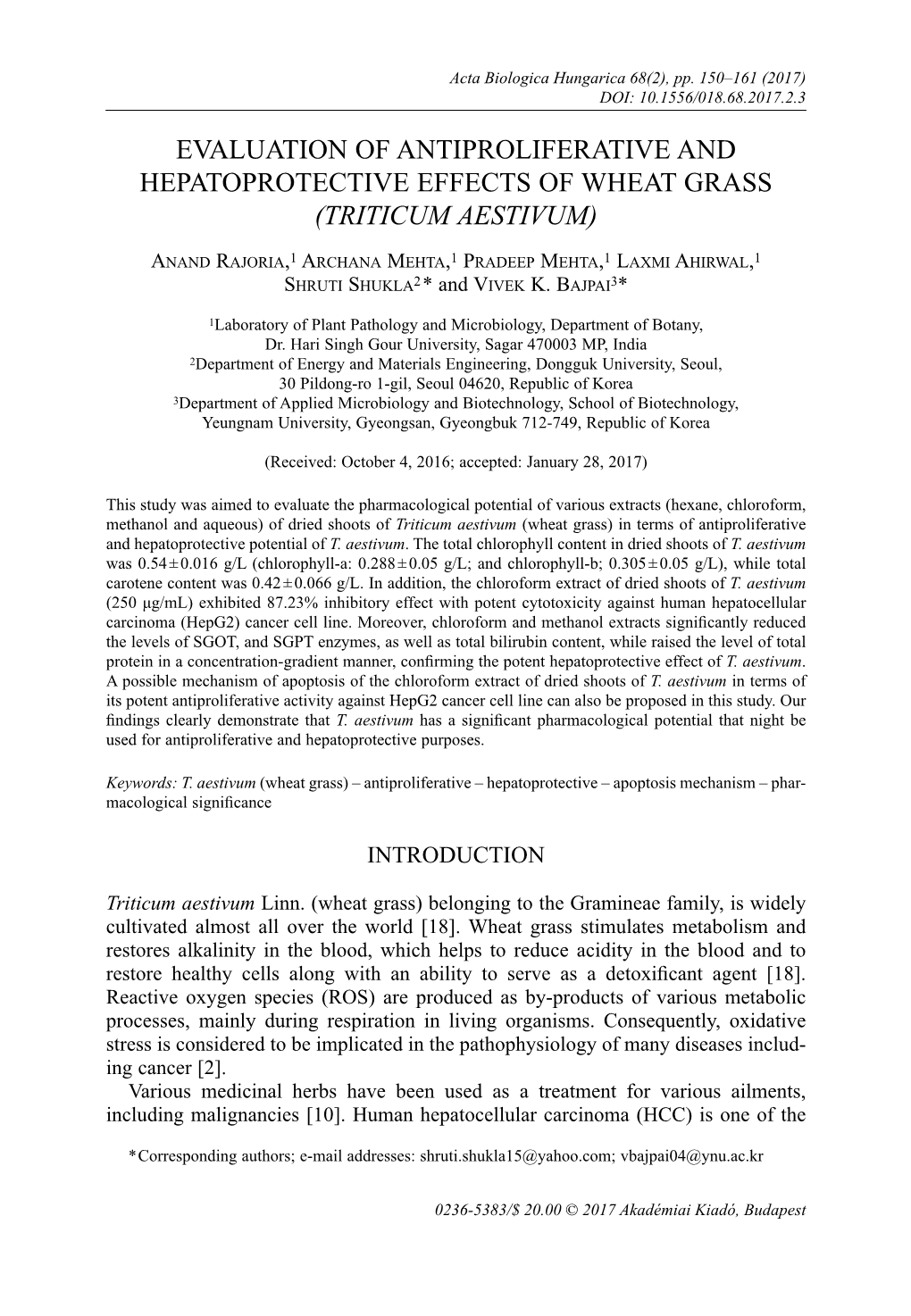 Evaluation of Antiproliferative and Hepatoprotective Effects of Wheat Grass (Triticum Aestivum)