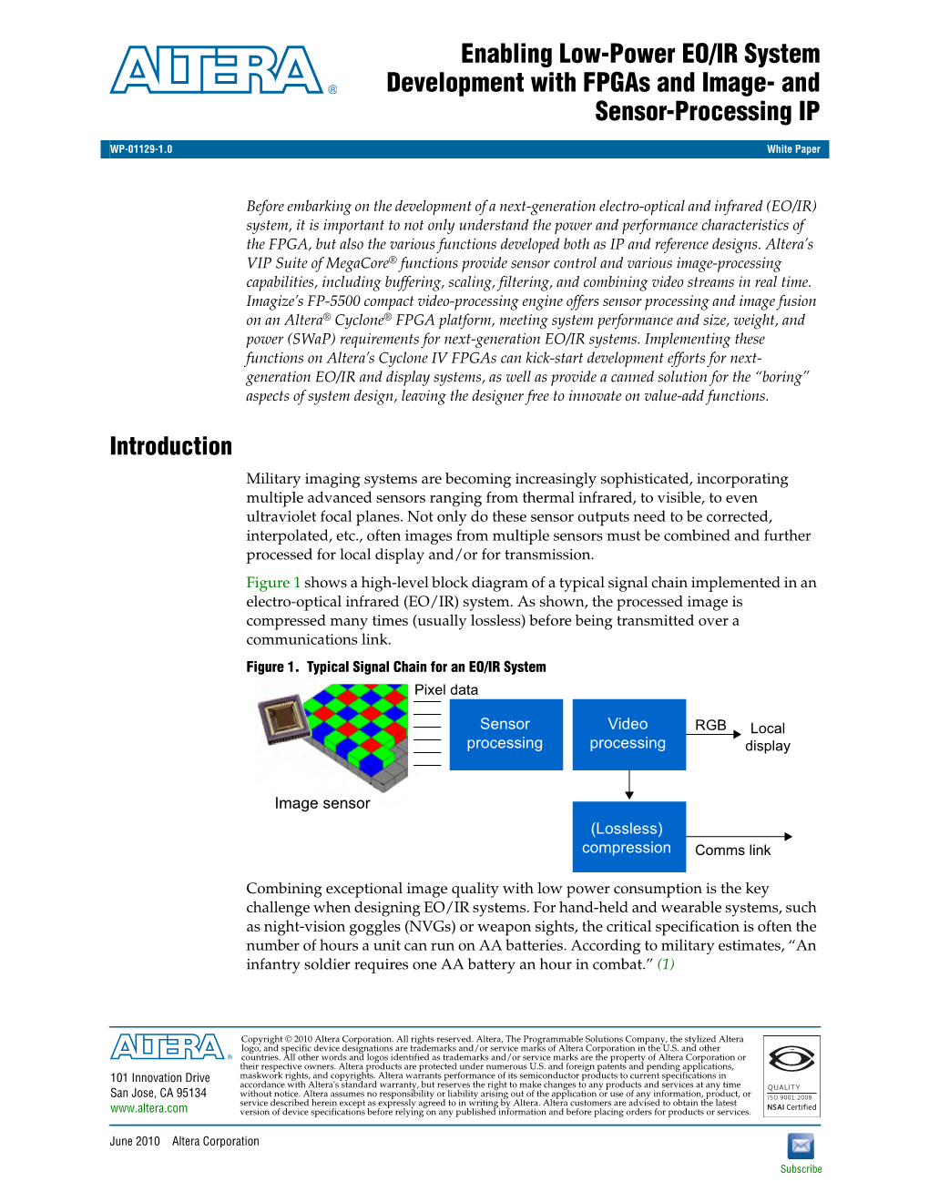 Enabling Low-Power EO/IR System Development with Fpgas and Image- and Enabling Low-Power EO/IR System Development with Fpgas and Image- and Sensor-Processing IP