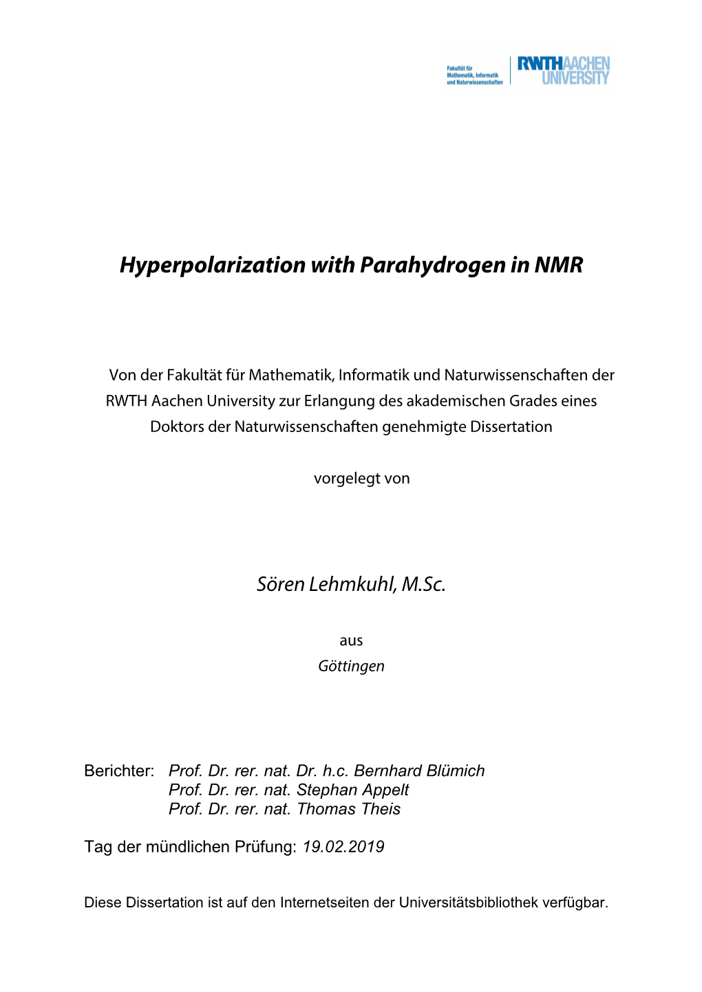 Hyperpolarization with Parahydrogen in NMR