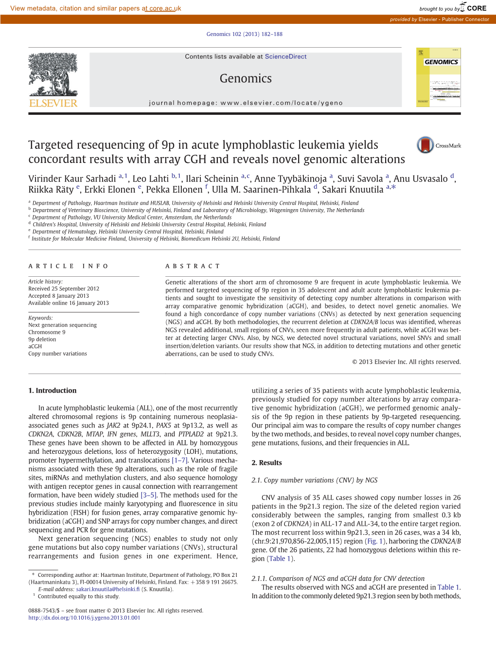 Targeted Resequencing of 9P in Acute Lymphoblastic Leukemia Yields Concordant Results with Array CGH and Reveals Novel Genomic Alterations