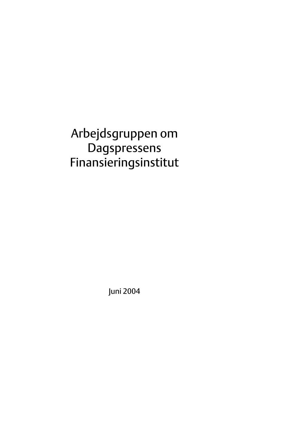 Dagspressens Finansieringsinstitut