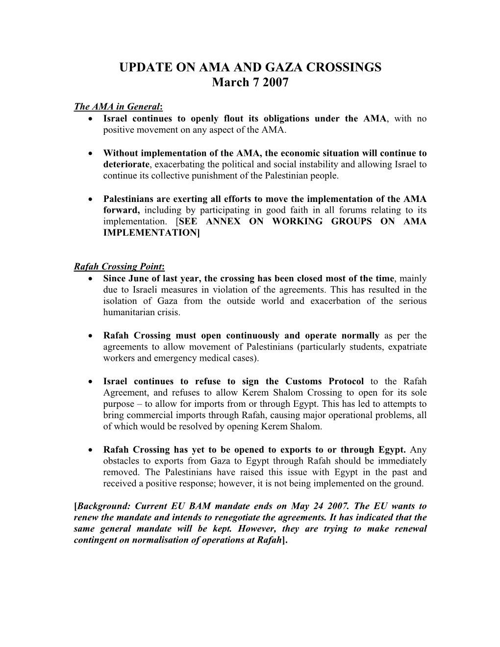 UPDATE on AMA and GAZA CROSSINGS March 7 2007