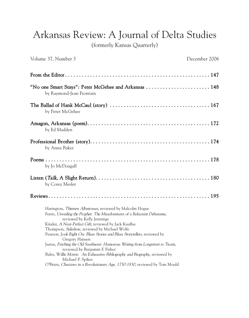 A Journal of Delta Studies (Formerly Kansas Quarterly)