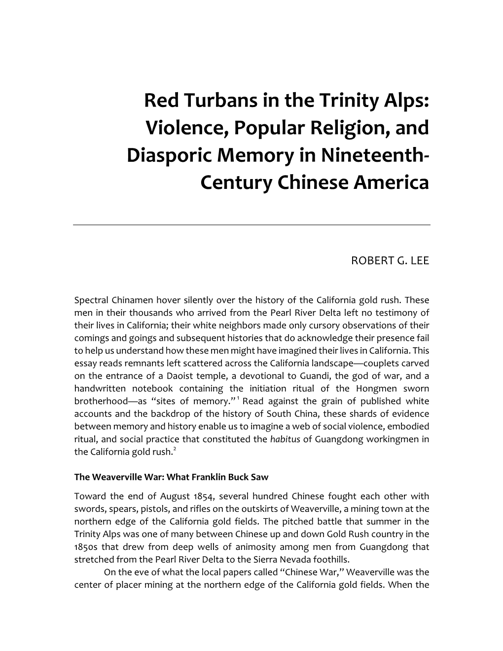 Red Turbans in the Trinity Alps: Violence, Popular Religion, and Diasporic Memory in Nineteenth- Century Chinese America