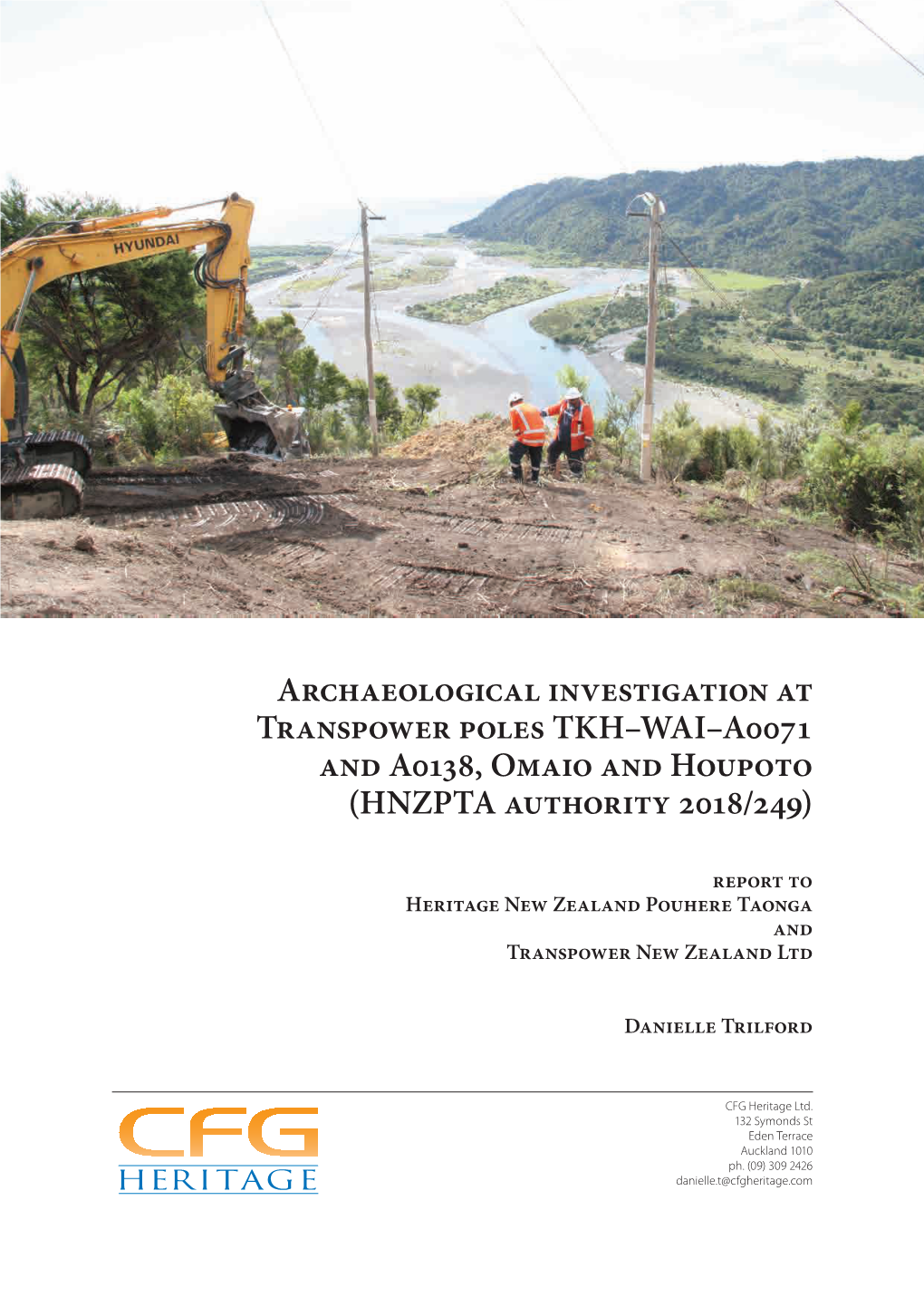 Archaeological Investigation at Transpower Poles TKH–WAI–A0071 and A0138, Omaio and Houpoto (HNZPTA Authority 2018/249)