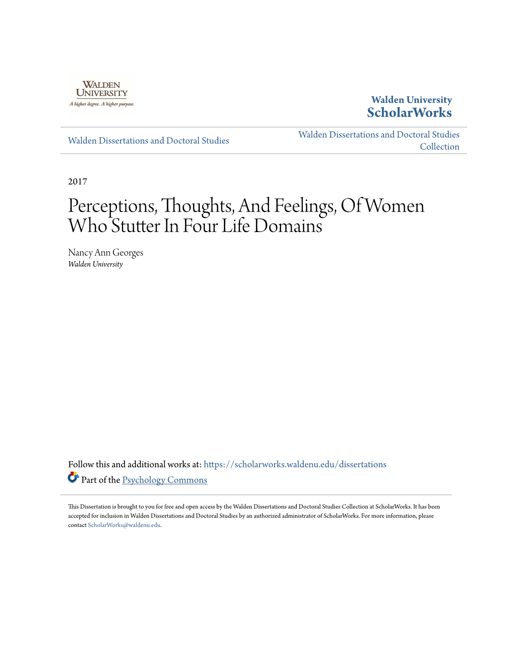 Perceptions, Thoughts, and Feelings, of Women Who Stutter in Four Life Domains Nancy Ann Georges Walden University