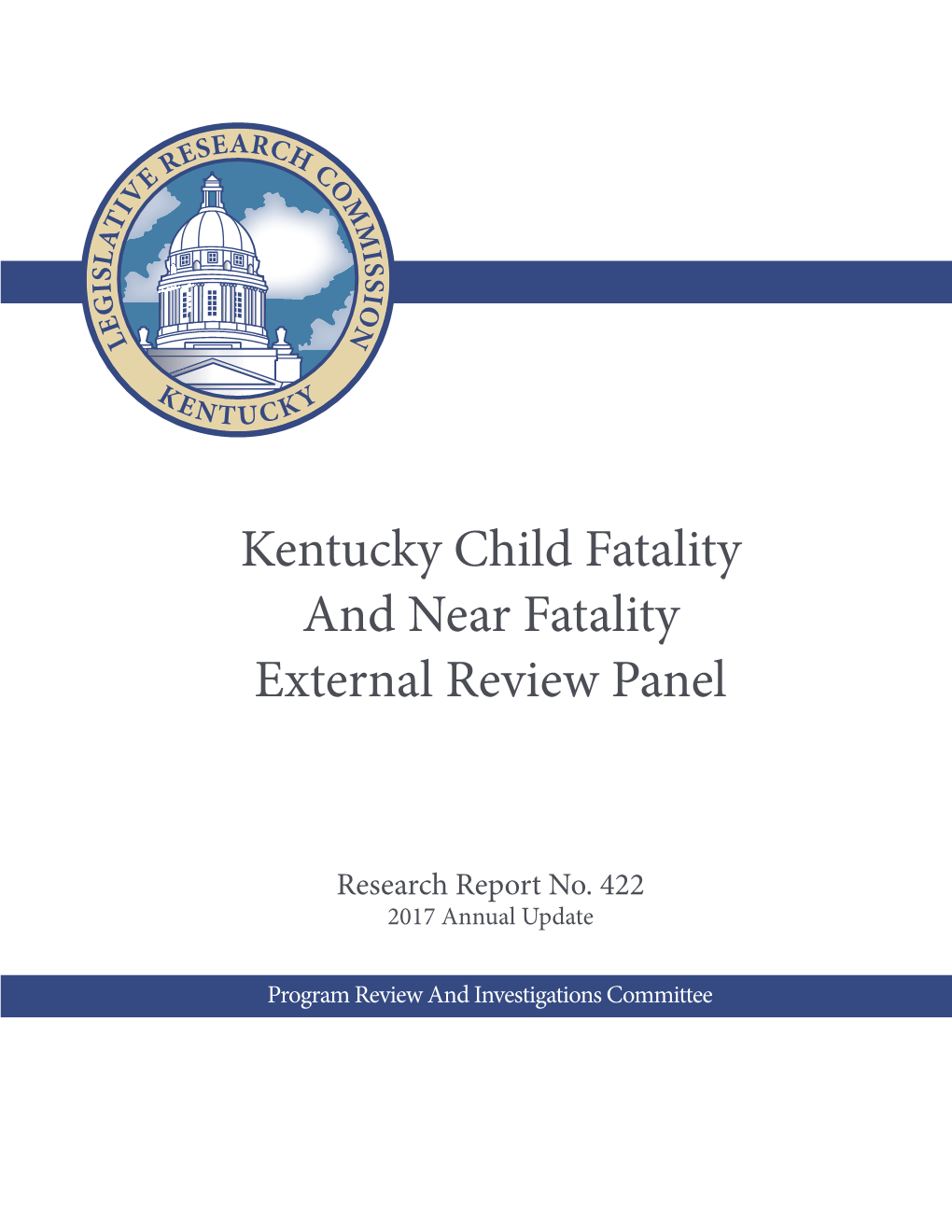 Kentucky Child Fatality and Near Fatality External Review Panel