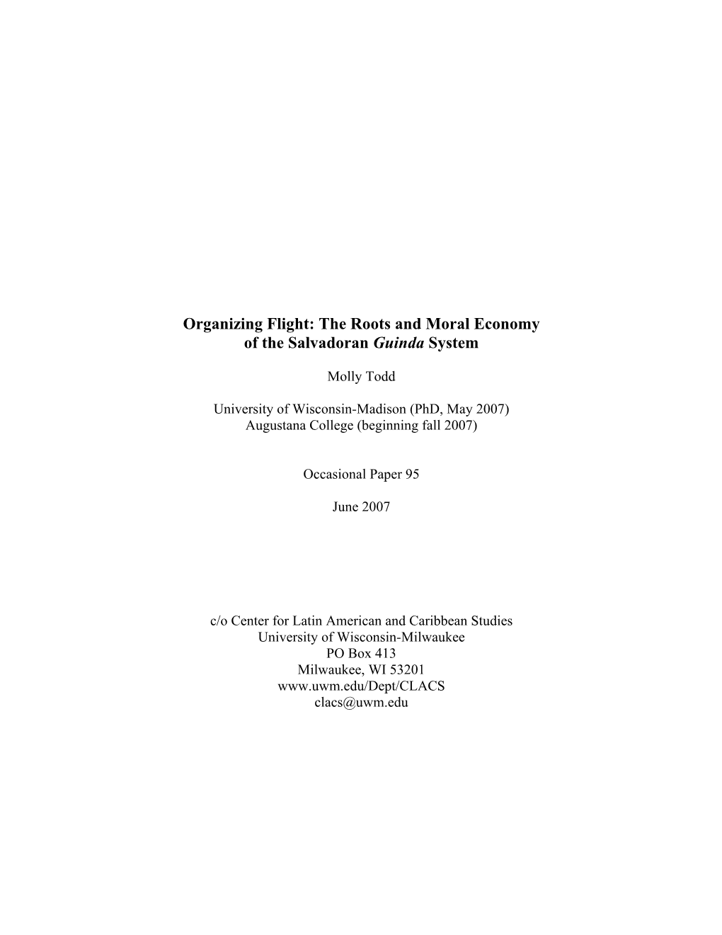 The Roots and Moral Economy of the Salvadoran Guinda System