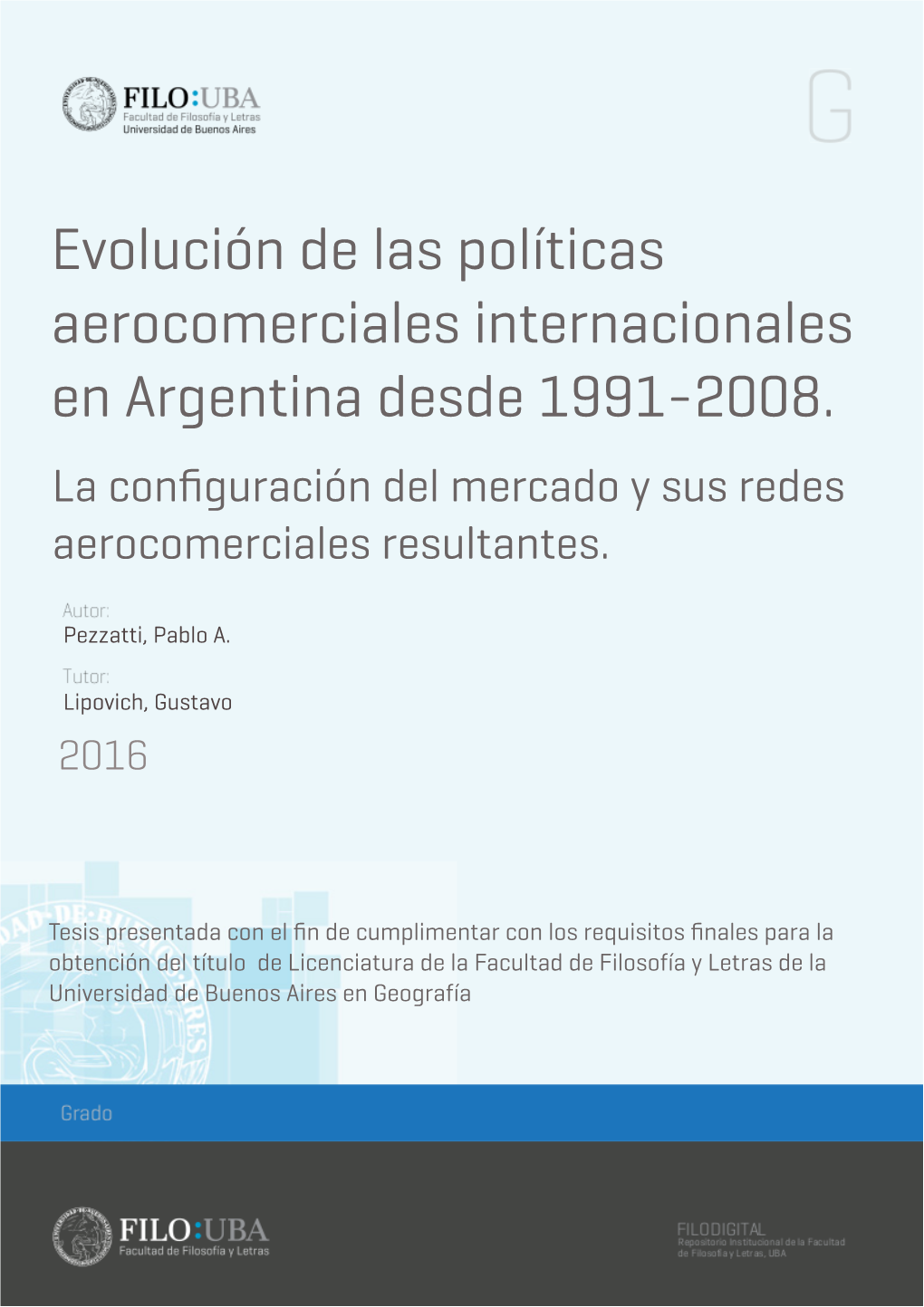 Evolución De Las Políticas Aerocomerciales Internacionales En Argentina Desde 1991-2008