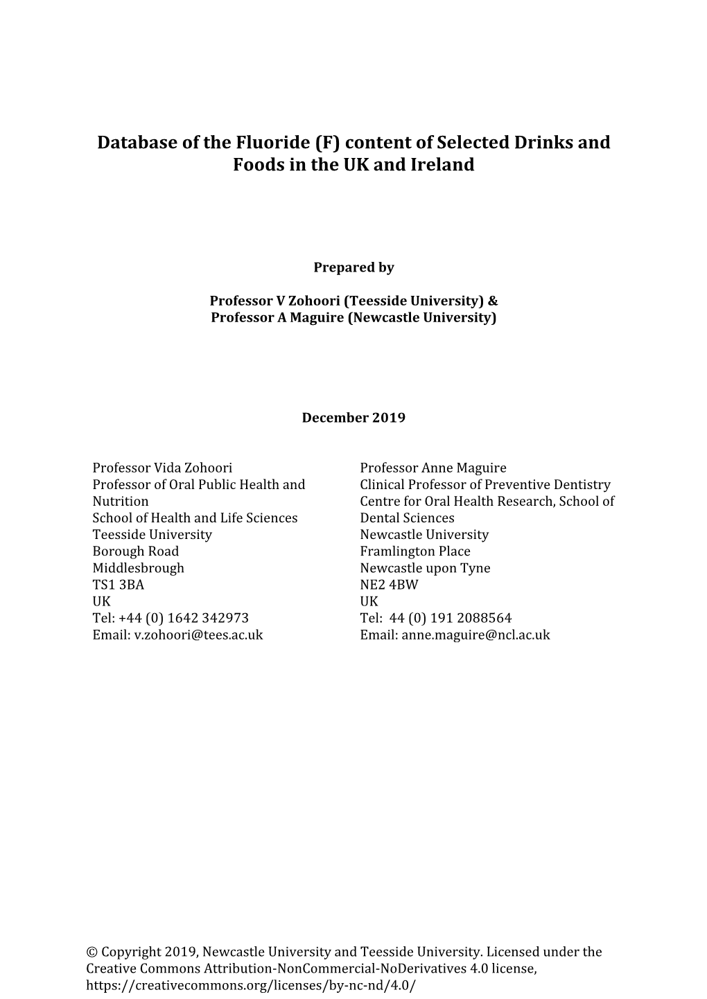 Database of the Fluoride (F) Content of Selected Drinks and Foods in the UK and Ireland
